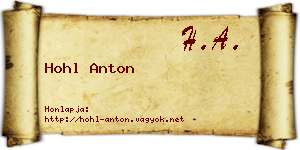 Hohl Anton névjegykártya
